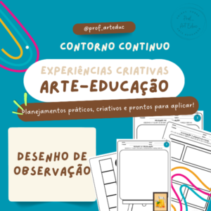 Desenho de Observação - Planejamento e Atividades para imprimir